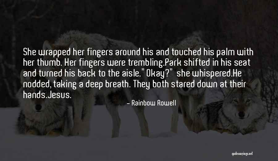 Breath Holding Quotes By Rainbow Rowell Breath Holding Quotes By Rainbow Rowell