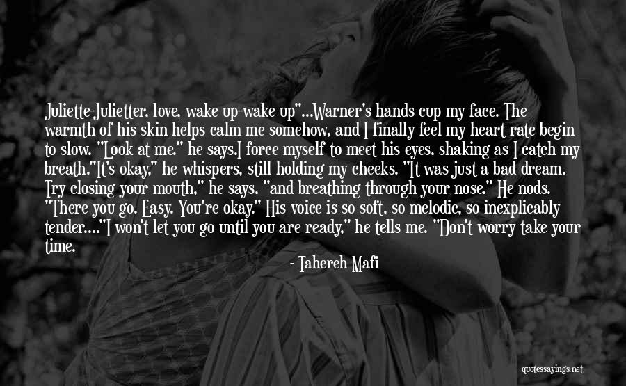 Breath Holding Quotes By Tahereh Mafi Breath Holding Quotes By Tahereh Mafi