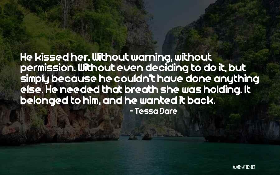Breath Holding Quotes By Tessa Dare Breath Holding Quotes By Tessa Dare