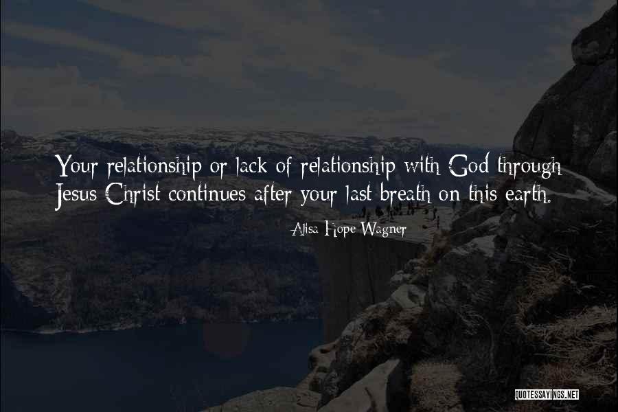 Breath Of God Quotes By Alisa Hope Wagner Breath Of God Quotes By Alisa Hope Wagner