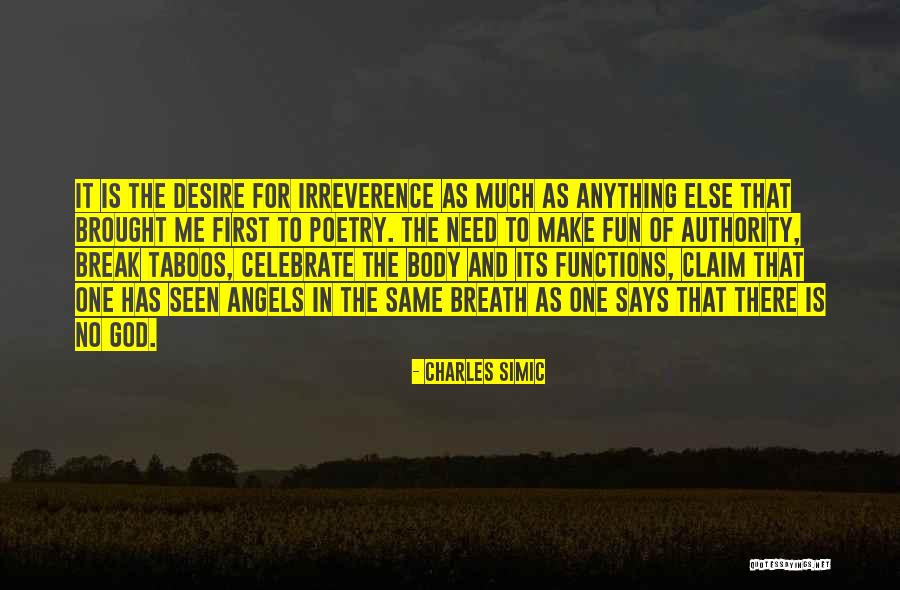 Breath Of God Quotes By Charles Simic Breath Of God Quotes By Charles Simic