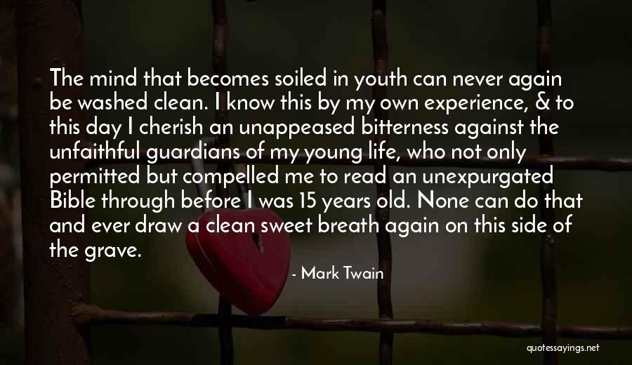 Breath Of Life Bible Quotes By Mark Twain