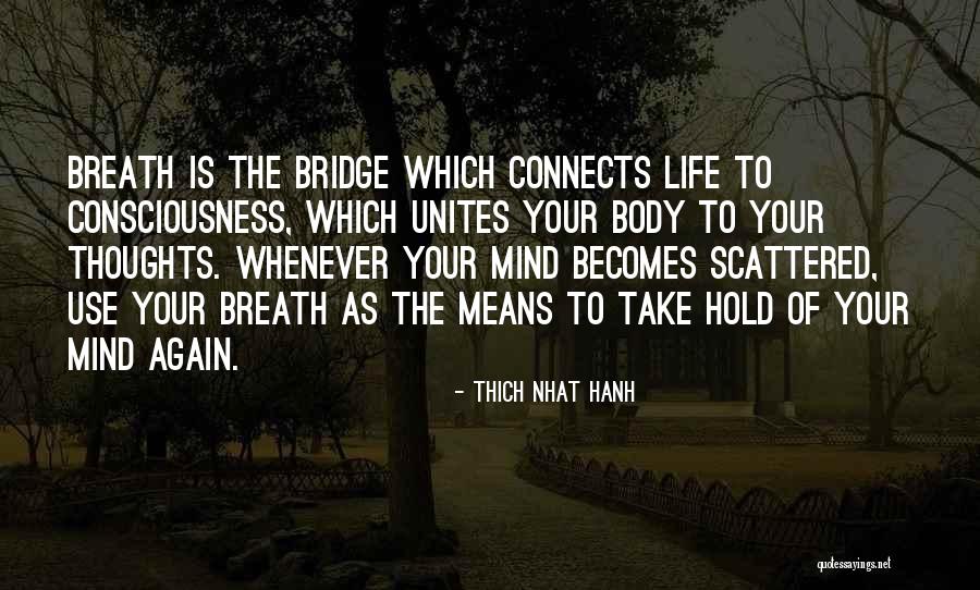 Breath Of Life Quotes By Thich Nhat Hanh Breath Of Life Quotes By Thich Nhat Hanh