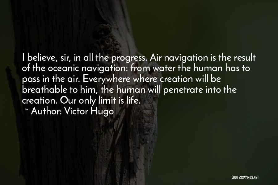 Breathable Quotes By Victor Hugo
