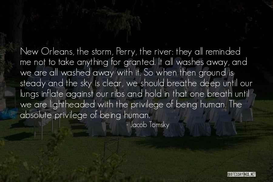 Breathe Deep Quotes By Jacob Tomsky Breathe Deep Quotes By Jacob Tomsky