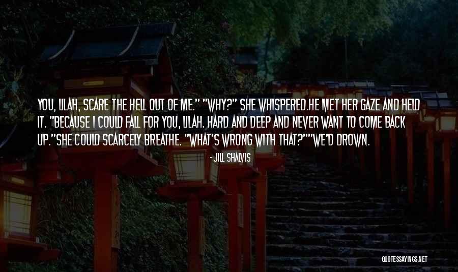 Breathe Deep Quotes By Jill Shalvis Breathe Deep Quotes By Jill Shalvis
