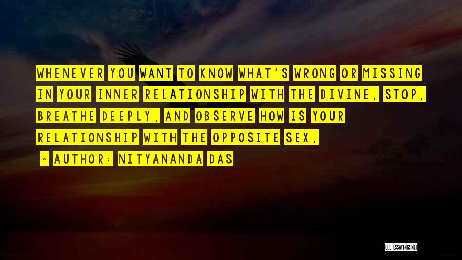 Breathe Deeply Quotes By Nityananda Das