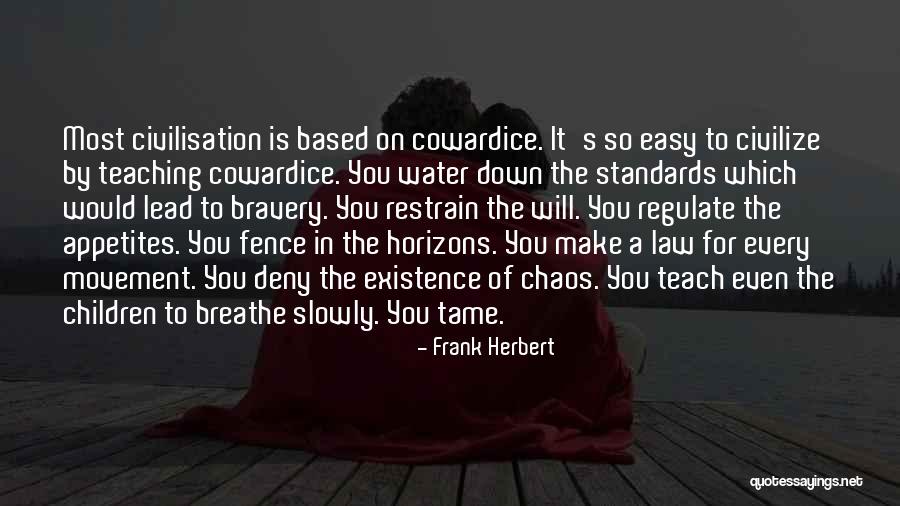 Breathe Easy Quotes By Frank Herbert Breathe Easy Quotes By Frank Herbert