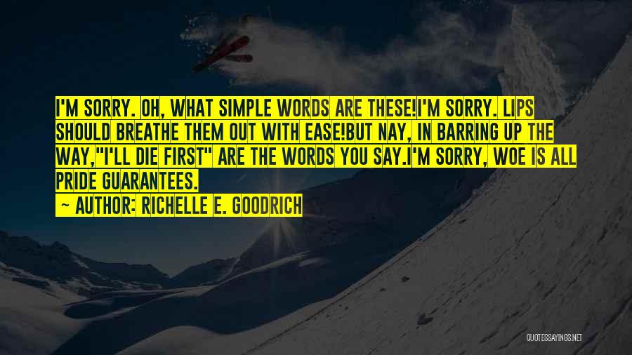 Breathe In Breathe Out Quotes By Richelle E. Goodrich