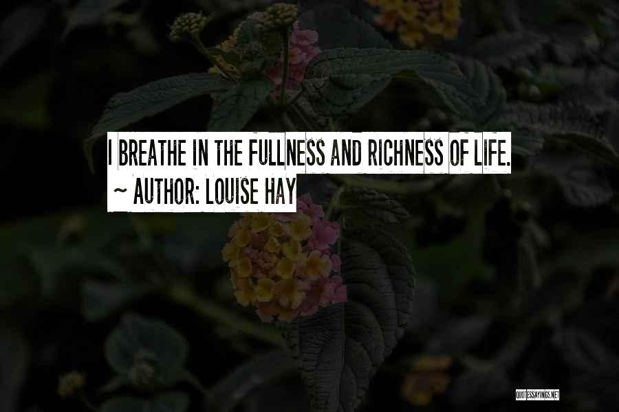 Breathe Inspirational Quotes By Louise Hay