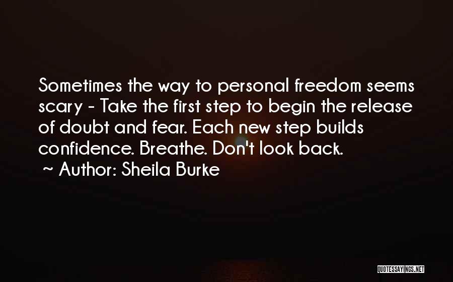 Breathe Inspirational Quotes By Sheila Burke