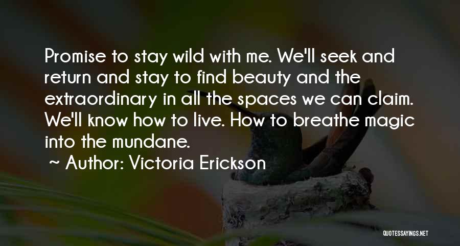 Breathe Inspirational Quotes By Victoria Erickson