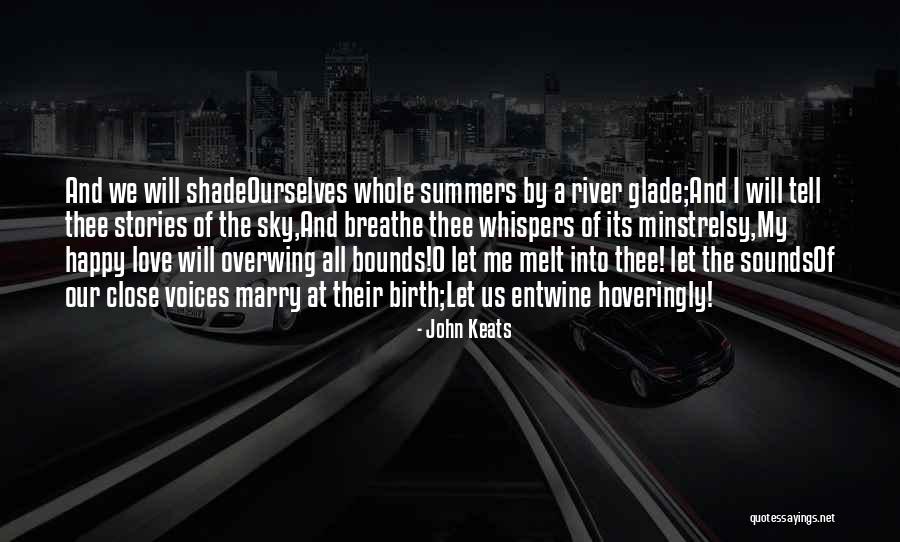Breathe Into Me Quotes By John Keats Breathe Into Me Quotes By John Keats