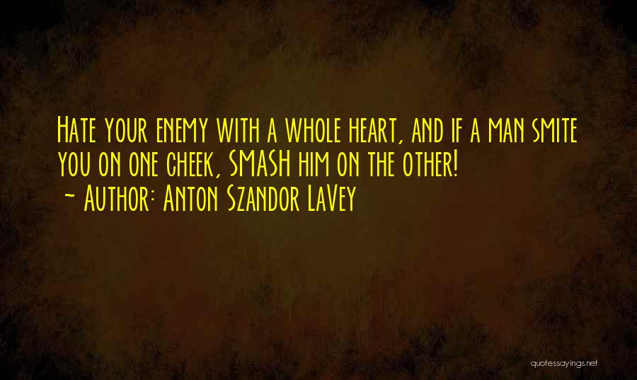 Breathe Pic Quotes By Anton Szandor LaVey