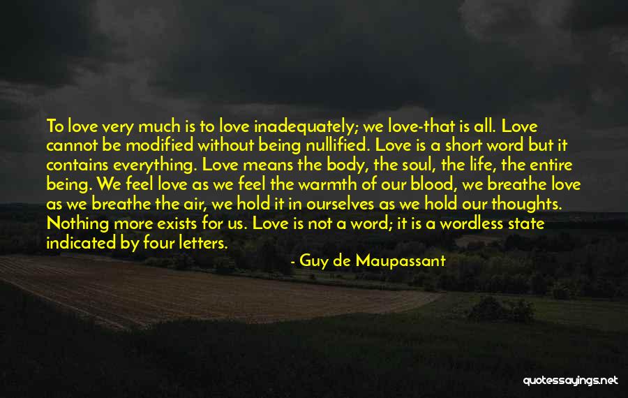 Breathe Short Quotes By Guy De Maupassant Breathe Short Quotes By Guy De Maupassant