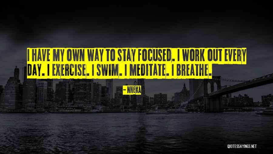 Breathe To Quotes By Nneka Breathe To Quotes By Nneka