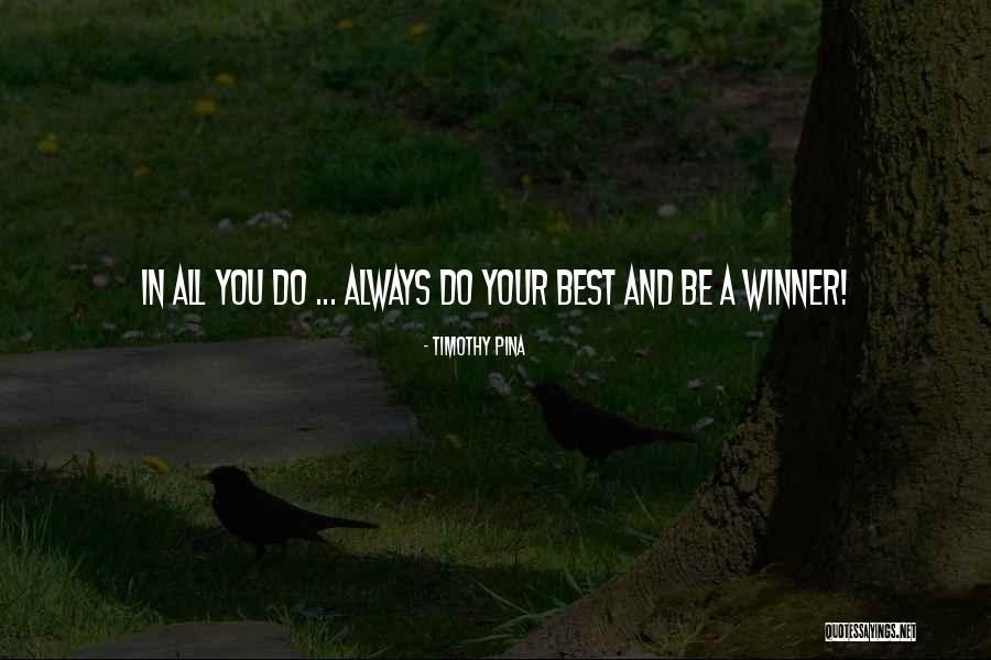 Breathe Topeka Quotes By Timothy Pina Breathe Topeka Quotes By Timothy Pina