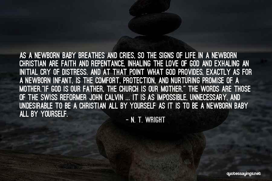 Breathes And Love Quotes By N. T. Wright Breathes And Love Quotes By N. T. Wright
