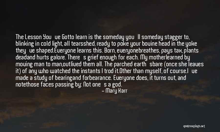 Breathes There The Man Quotes By Mary Karr Breathes There The Man Quotes By Mary Karr