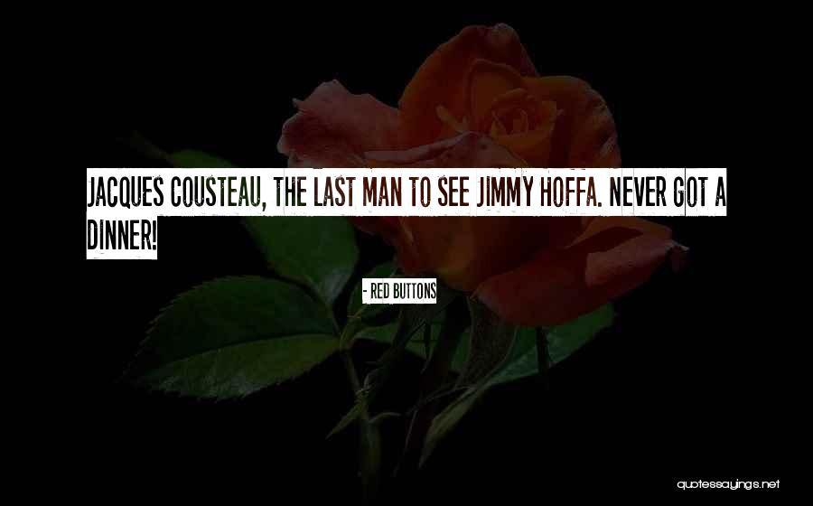 Breatheth Quotes By Red Buttons Breatheth Quotes By Red Buttons
