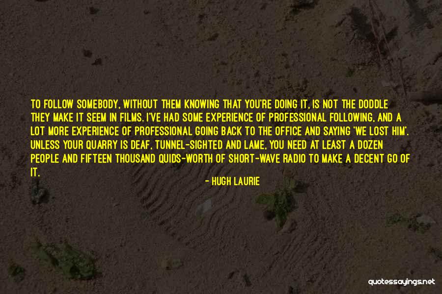 Breathetheartofyoga Quotes By Hugh Laurie Breathetheartofyoga Quotes By Hugh Laurie