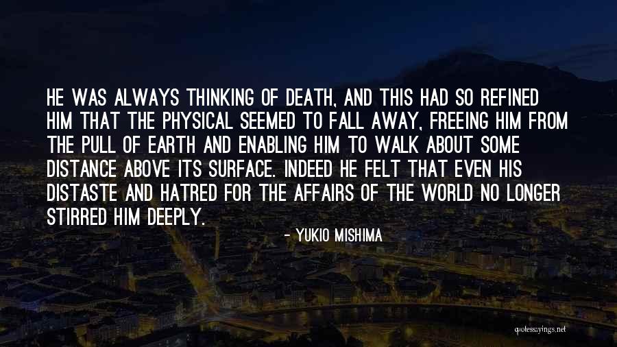 Breathetheartofyoga Quotes By Yukio Mishima Breathetheartofyoga Quotes By Yukio Mishima