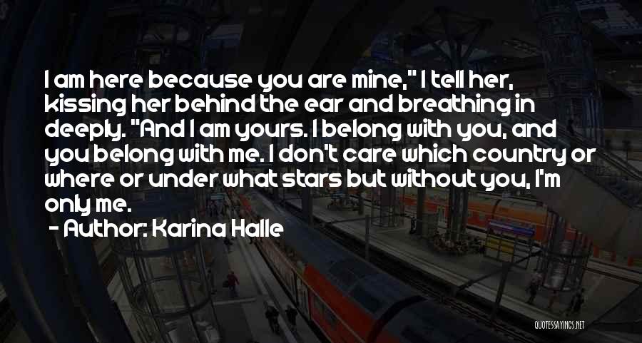 Breathing Deeply Quotes By Karina Halle