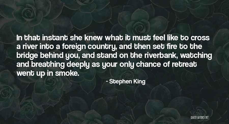 Breathing Deeply Quotes By Stephen King