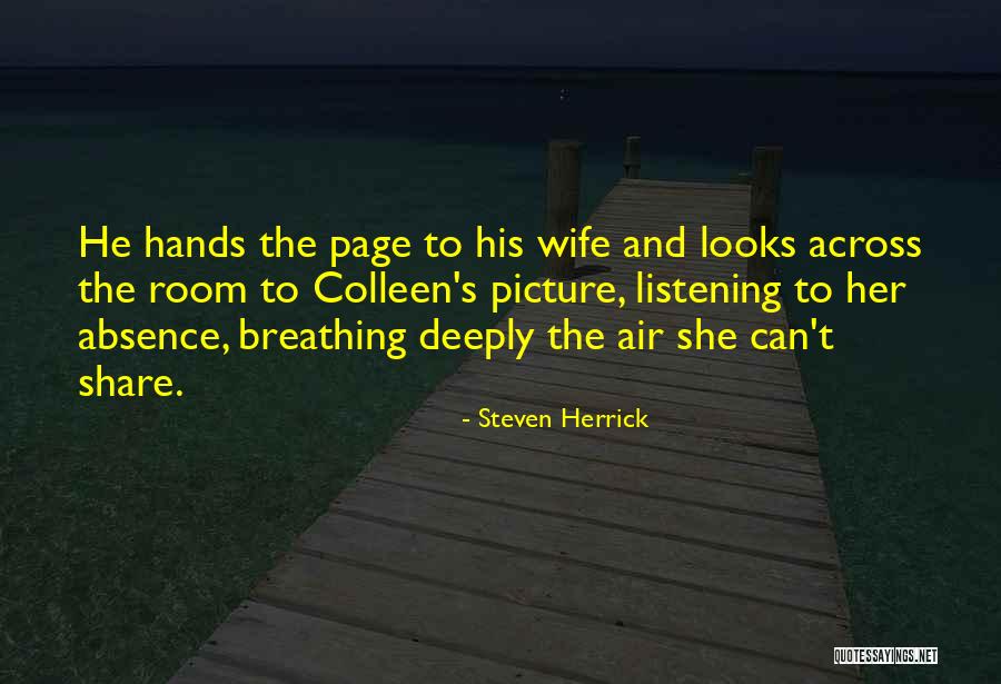 Breathing Deeply Quotes By Steven Herrick