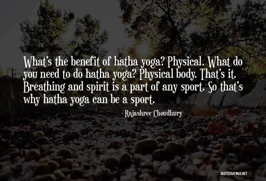 Breathing In Sport Quotes By Rajashree Choudhury Breathing In Sport Quotes By Rajashree Choudhury