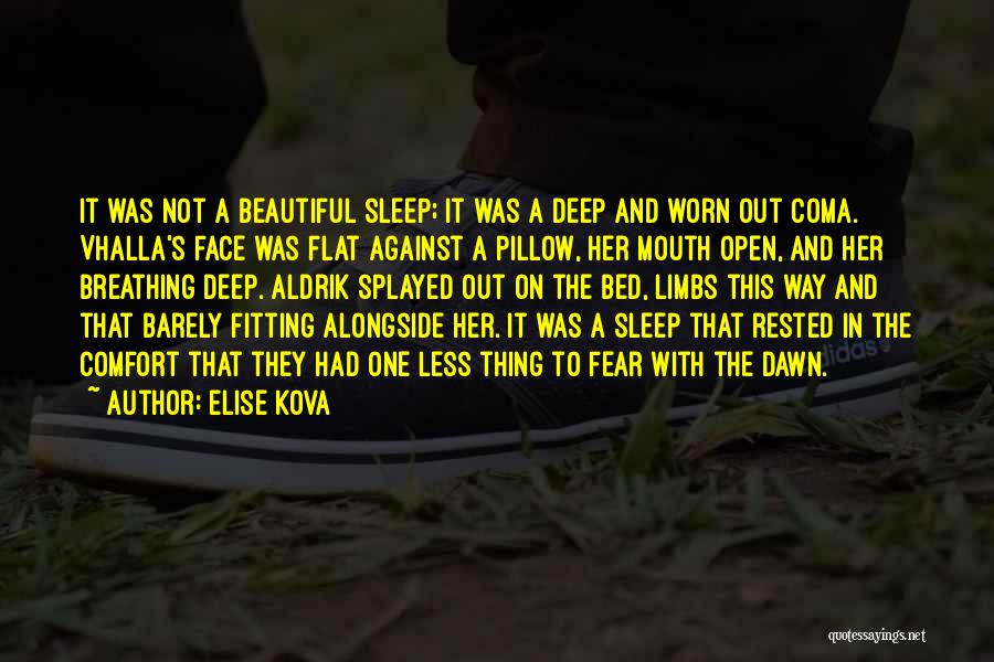 Breathing Out Quotes By Elise Kova