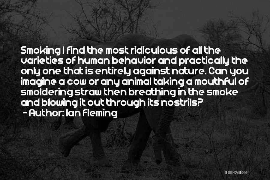 Breathing Out Quotes By Ian Fleming