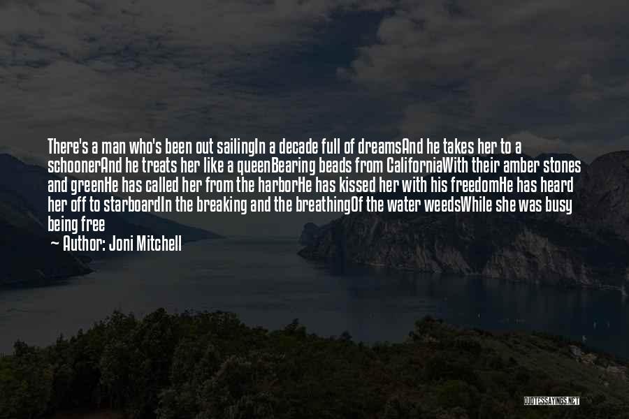 Breathing Out Quotes By Joni Mitchell