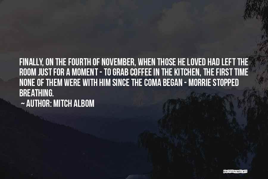 Breathing Room Quotes By Mitch Albom