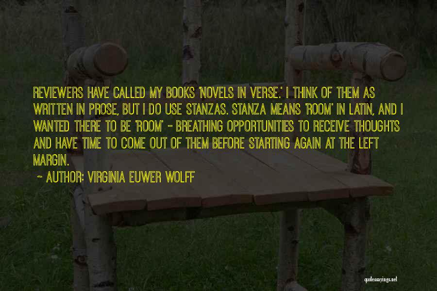 Breathing Room Quotes By Virginia Euwer Wolff