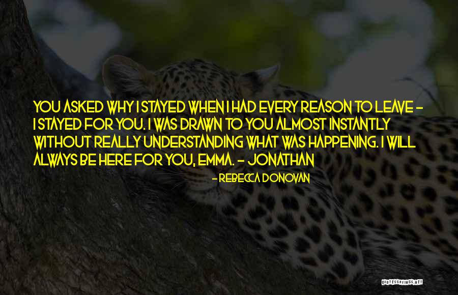 Breathing Series Quotes By Rebecca Donovan