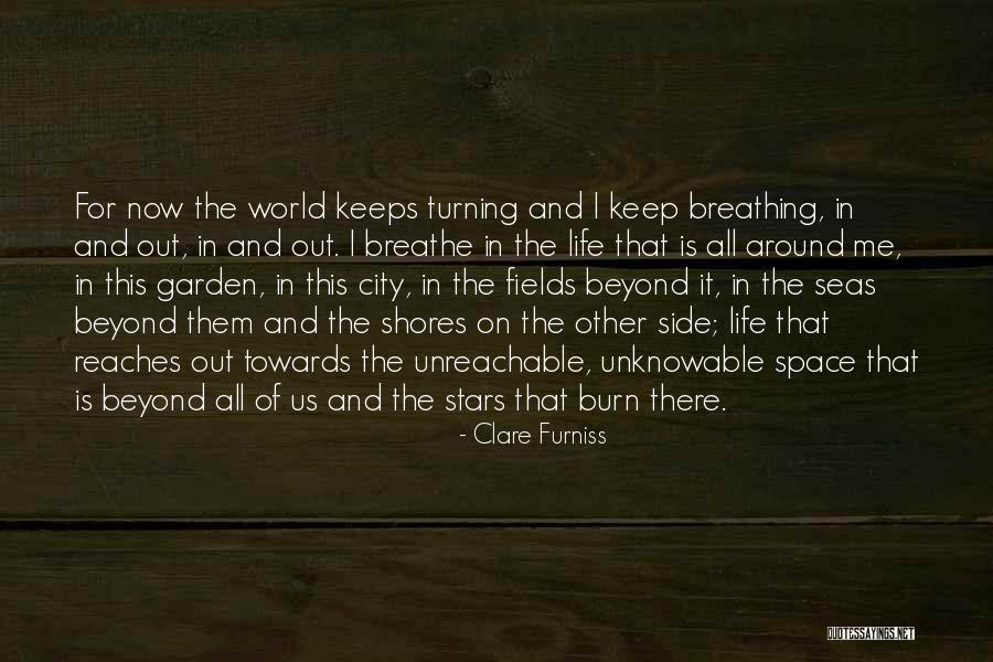 Breathing Space Quotes By Clare Furniss Breathing Space Quotes By Clare Furniss