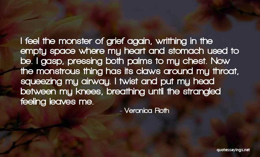Breathing Space Quotes By Veronica Roth Breathing Space Quotes By Veronica Roth