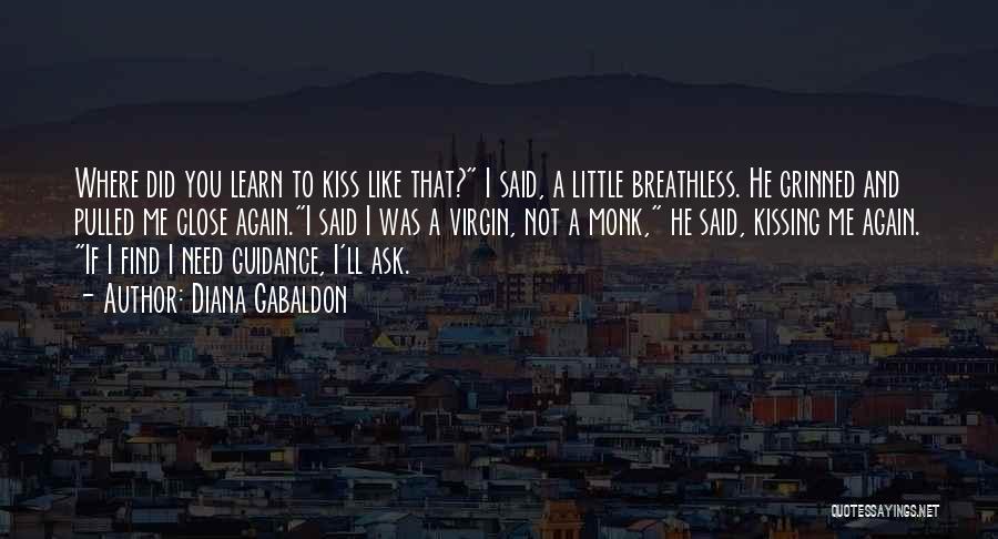 Breathless Kiss Quotes By Diana Gabaldon