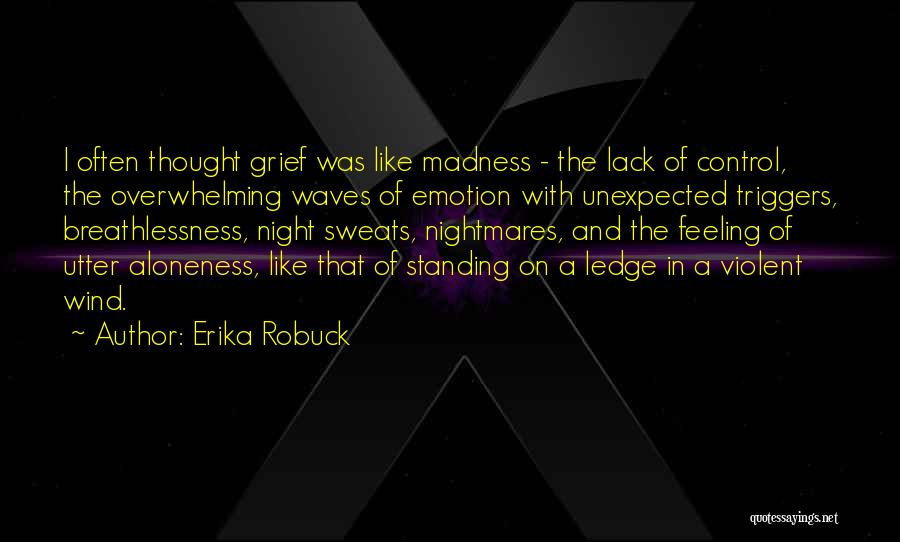 Breathlessness Quotes By Erika Robuck