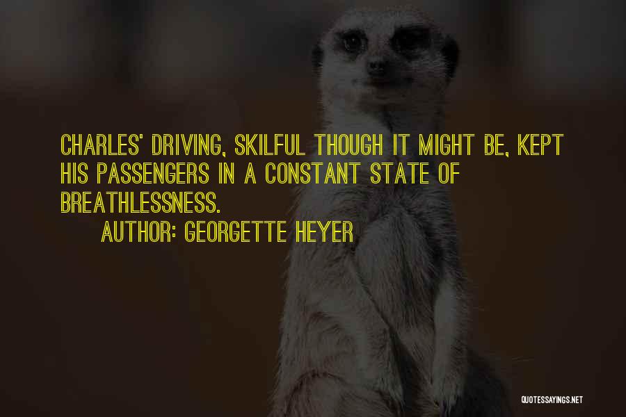 Breathlessness Quotes By Georgette Heyer