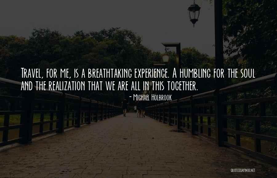 Breathtaking Love Quotes By Michael Holbrook Breathtaking Love Quotes By Michael Holbrook