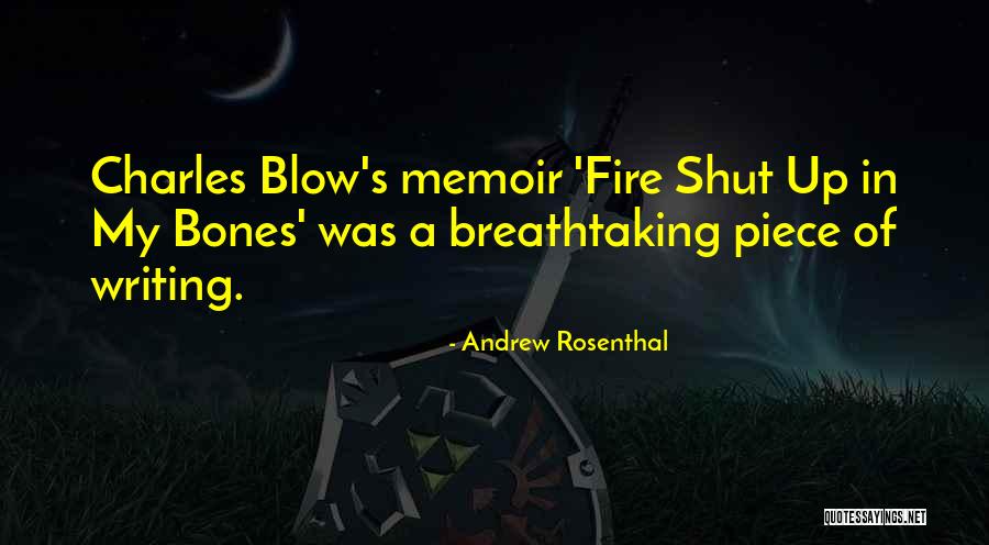 Breathtaking Quotes By Andrew Rosenthal