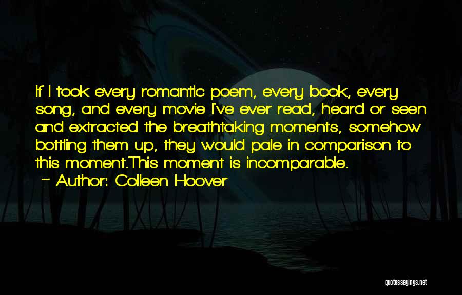 Breathtaking Quotes By Colleen Hoover
