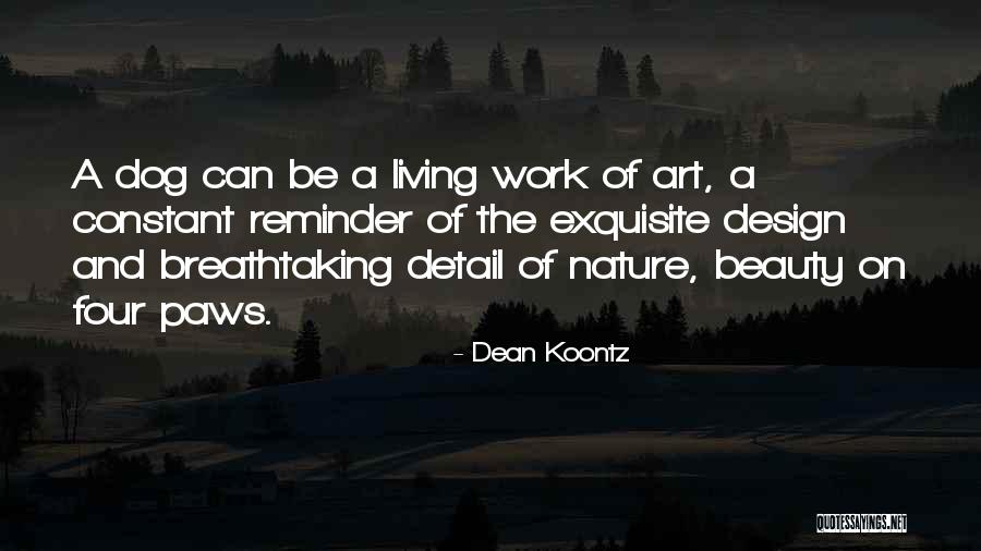 Breathtaking Quotes By Dean Koontz