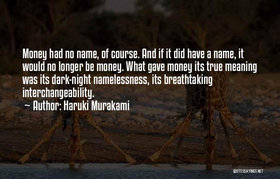 Breathtaking Quotes By Haruki Murakami