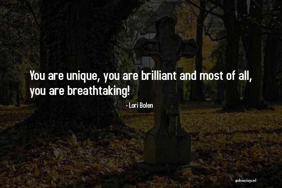 Breathtaking Quotes By Lori Bolen