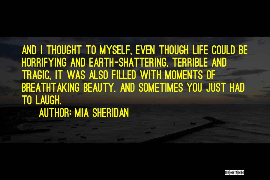 Breathtaking Quotes By Mia Sheridan
