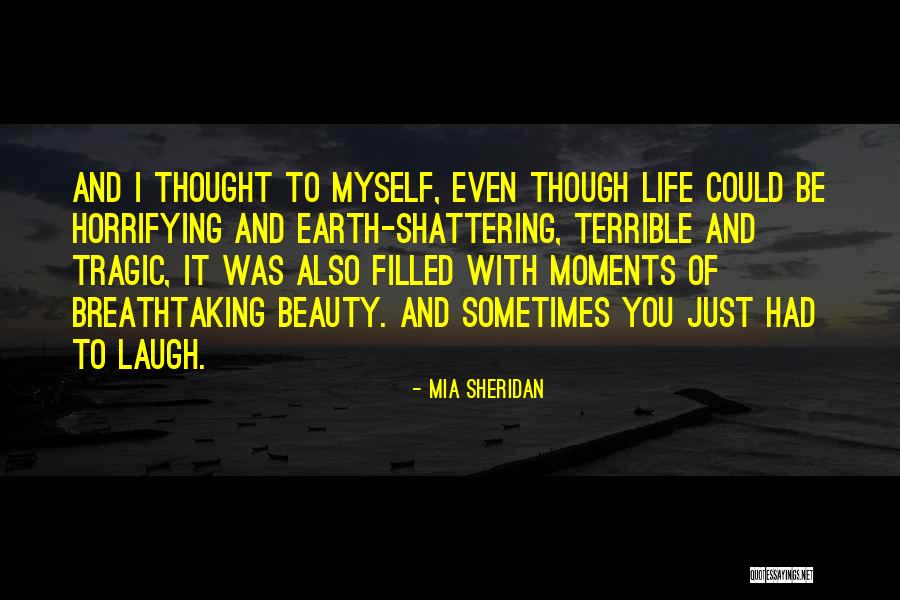 Breathtaking Quotes By Mia Sheridan