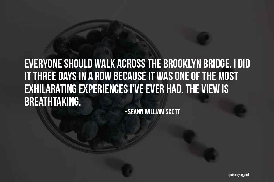 Breathtaking Quotes By Seann William Scott